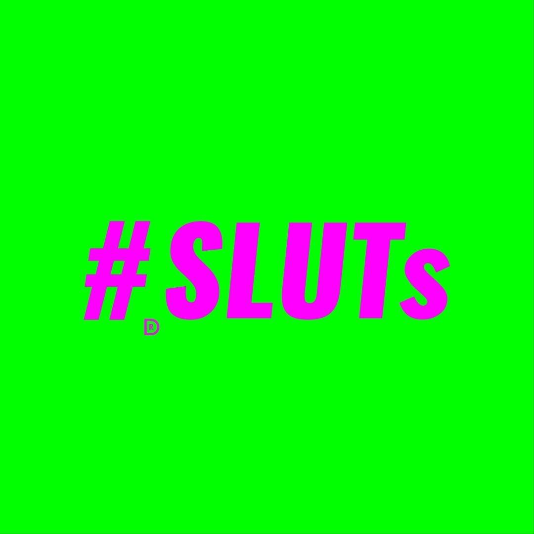 SLUT(s)